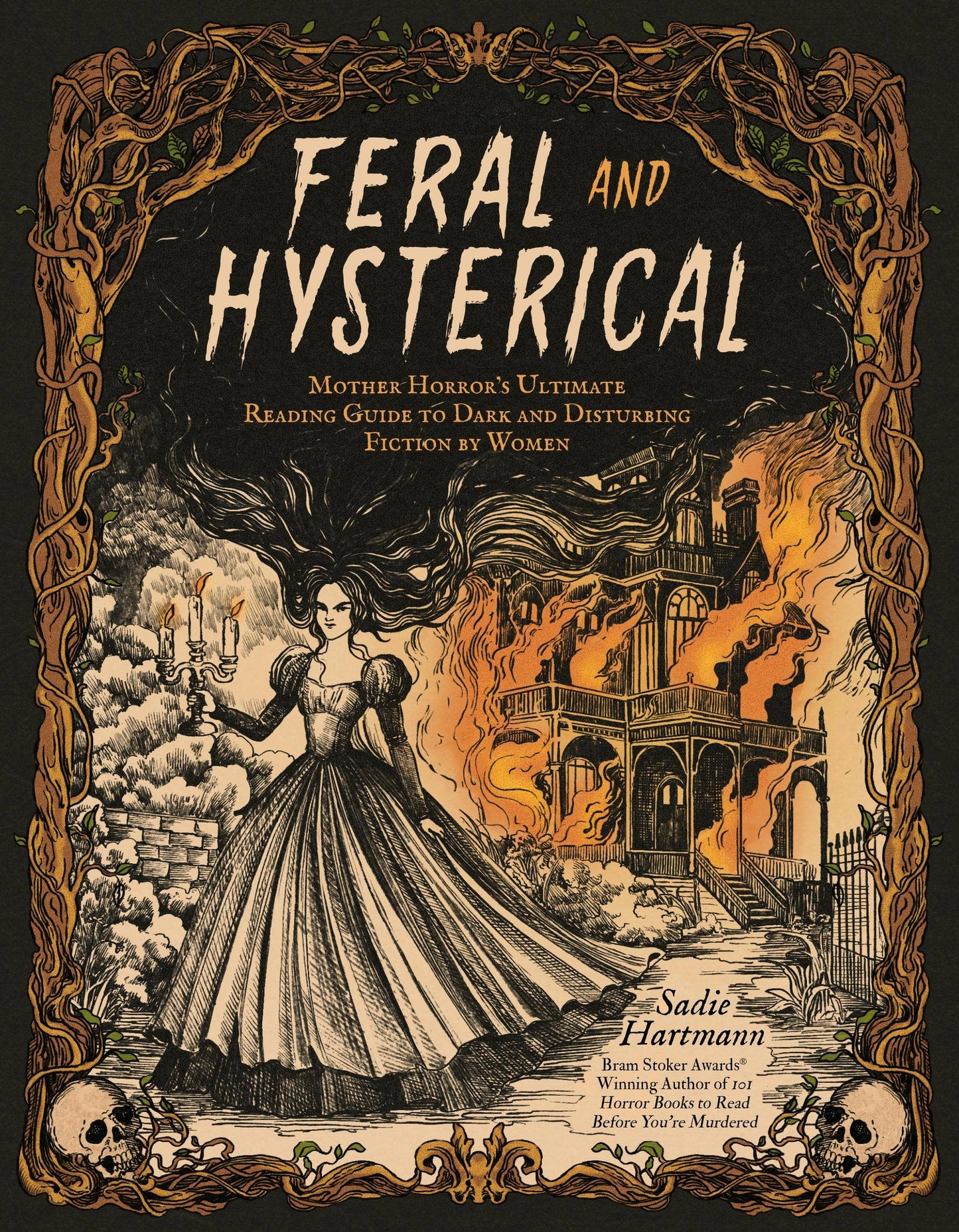 Feral And Hysterical