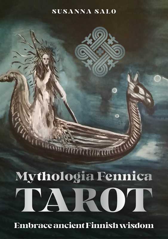 Mythologia Fennica Tarot by Susanna  Salo: Flashcards; 176 pages / English