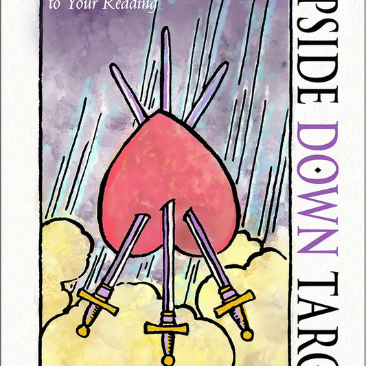 Upside Down Tarot: How Reversals Add Depth To Your Reading