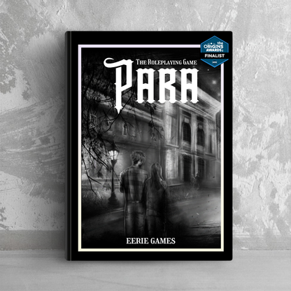 A book titled 'PARA The Roleplaying Game' leaning against a grey wall. The cover is drawn in a black and white sketch style with a masculine and feminine person facing away, looking at a college building at night.